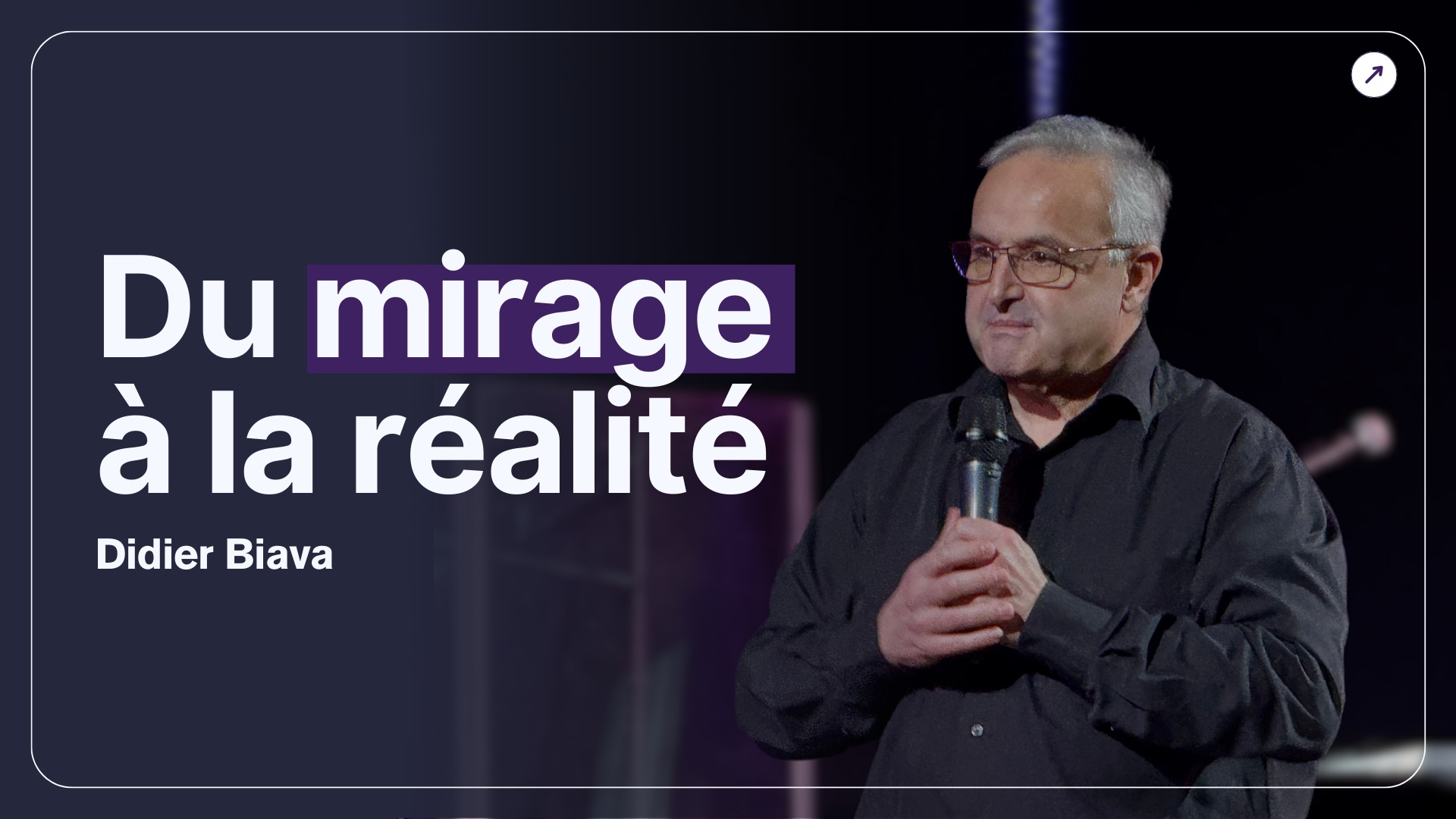 Du mirage à la réalité – Didier Biava